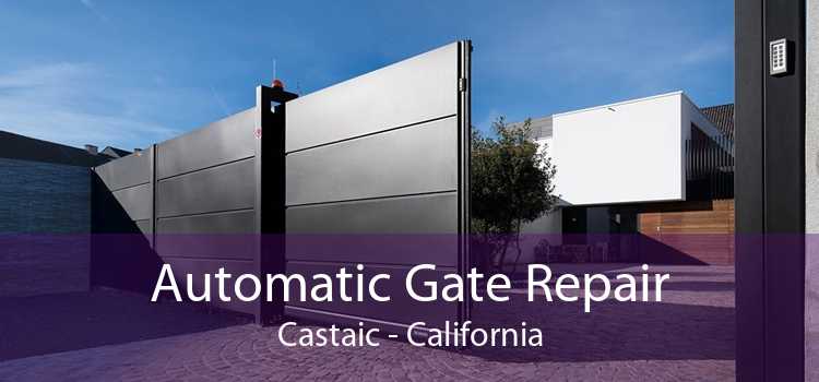 Automatic Gate Repair Castaic - California
