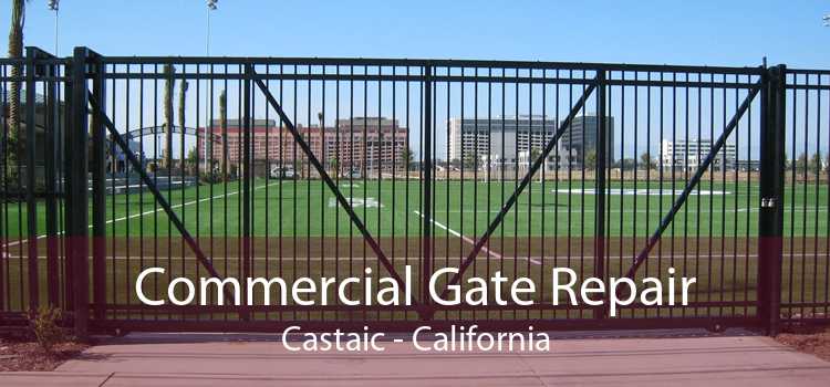 Commercial Gate Repair Castaic - California
