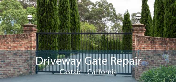 Driveway Gate Repair Castaic - California