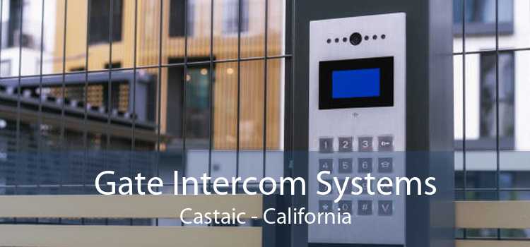 Gate Intercom Systems Castaic - California