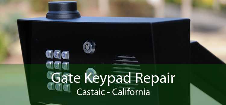 Gate Keypad Repair Castaic - California