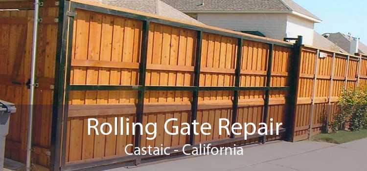 Rolling Gate Repair Castaic - California